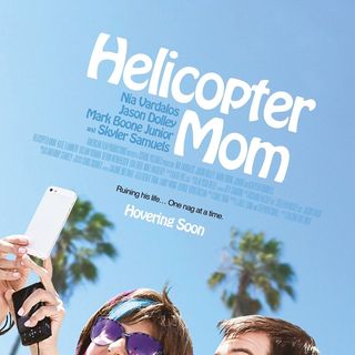 Poster of Phase 4 Films' Helicopter Mom (2015)
