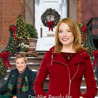 Poster of Hallmark Channel's I'm Not Ready for Christmas (2015)