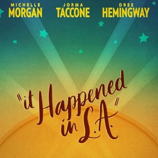 Poster of The Orchard's It Happened in L.A. (2017)