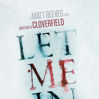 Poster of Overture Films' Let Me In (2010)