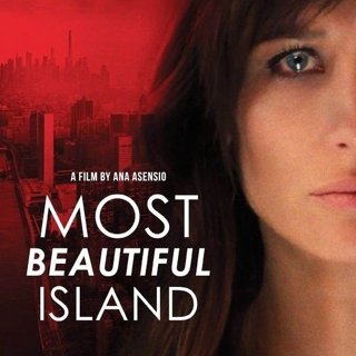 Poster of Orion Pictures' Most Beautiful Island (2017)