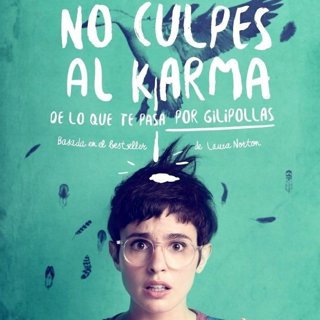 Poster of Sony Pictures' No Culpes Al Karma (2017)