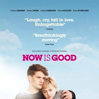 Poster of Sony Pictures Worldwide Acquisitions' Now Is Good (2012)