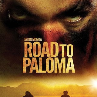 Poster of Anchor Bay Films' Road to Paloma (2014)