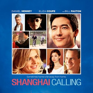 Poster of Starz Media's Shanghai Calling (2013)