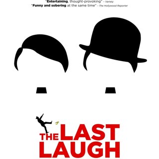 Poster of The Film Collaborative's The Last Laugh (2017)