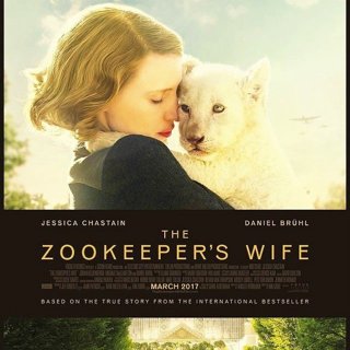 Poster of Focus Features' The Zookeeper's Wife (2017)