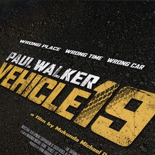 Poster of Ketchup Entertainment's Vehicle 19 (2013)