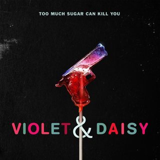 Poster of Cinedigm Entertainment Group's Violet & Daisy (2013)