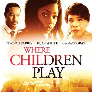 Poster of RLJ Entertainment's Where Children Play (2015)