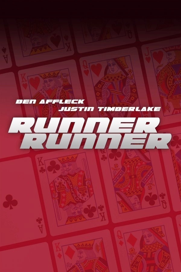 Poster of 20th Century Fox's Runner, Runner (2013)