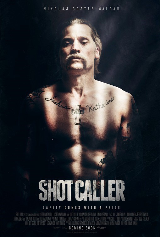 Poster of Saban Films' Shot Caller (2017)