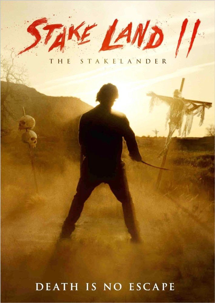 Poster of Dark Sky Films' Stake Land II (2017)