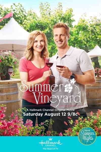 Poster of The Hallmark Channel's Summer in the Vineyard (2017)