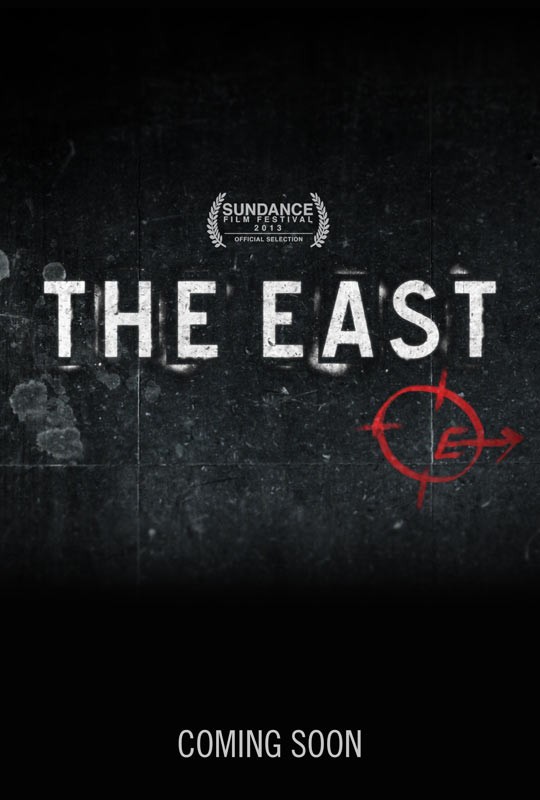 Poster of Fox Searchlight Pictures' The East (2013)