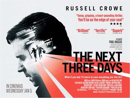 Poster of Lionsgate Films' The Next Three Days (2010)