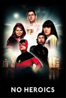 No Heroics Poster
