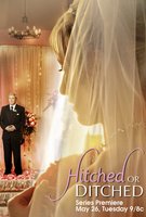 Hitched or Ditched Poster