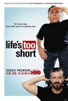 Life's Too Short Poster