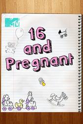 16 and Pregnant Poster