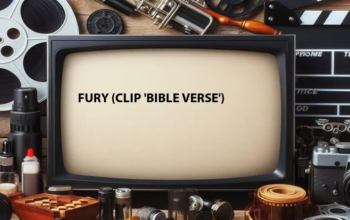 Fury (Clip 'Bible Verse')