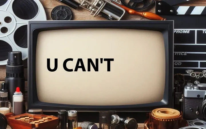 U Can't