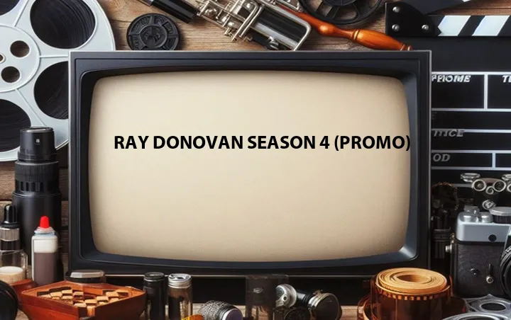 Ray Donovan Season 4 (Promo)
