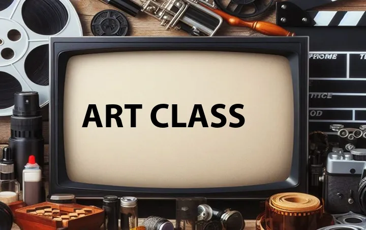 Art Class