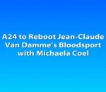 A24 to Reboot Jean-Claude Van Damme’s Bloodsport with Michaela Coel