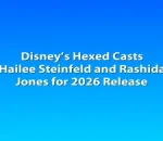 Disney’s Hexed Casts Hailee Steinfeld and Rashida Jones for 2026 Release