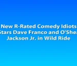 New R-Rated Comedy Idiots Stars Dave Franco and O'Shea Jackson Jr. in Wild Ride