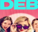 Rebel Wilson's Directorial Debut 'The Deb' Sets Digital Release for August 25