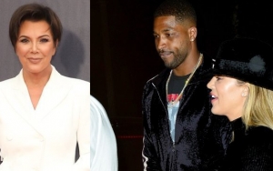 Kris Jenner Forgives Tristan Thompson, Believes He's Great for Khloe Kardashian