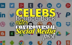 Unlike Kevin Hart, These Celebs Bounce Back After Controversial Social Media Post 