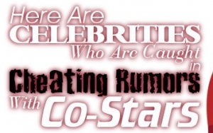 From Brad Pitt to Ryan Phillippe, Here Are Celebrities Caught in Cheating Rumors With Co-Stars