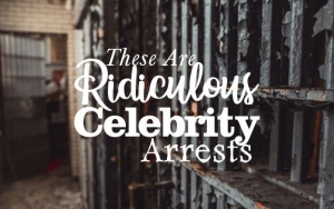 From Doughnut Licking to Smuggling Illegal Drugs, These Are Ridiculous Celebrity Arrests