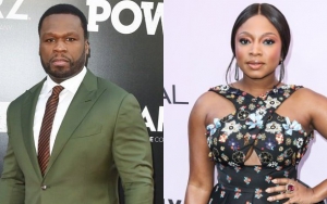 50 Cent Clowns Naturi Naughton, but Asks Her Not to Get Mad