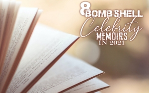 8 Bombshell Celebrity Memoirs in 2021