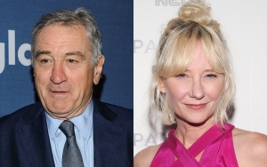 Robert De Niro 'Very Sad' to Hear Anne Heche's Tragic Death: She's 'Wonderful Actress'