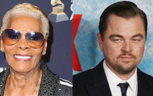 Dionne Warwick Hilariously Mocks Leonardo DiCaprio's Rumored '25-Year' Dating Rule