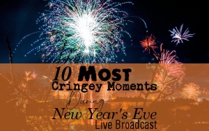 10 Most Cringey Moments During New Year's Eve Live Broadcast