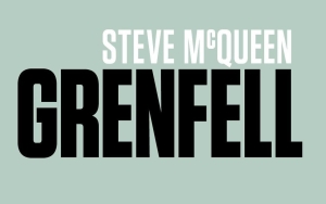 Steve McQueen's Grenfell Tower Movie Will 'Possibly Offend' Certain People 