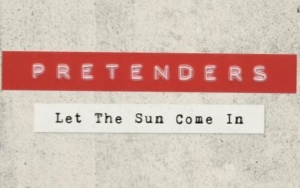 The Pretenders Return With New Single 'Let The Sun Come In'