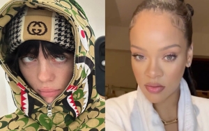 Billie Eilish Names Rihanna 'Hottest Person To Ever Exist'