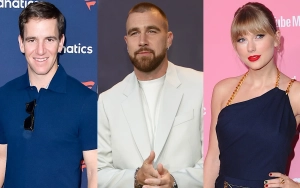 Eli Manning Defends Travis Kelce Traveling to Visit Taylor Swift in Argentina on Bye Week