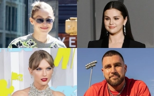 Gigi Hadid Slams Rumor She and Selena Gomez Didn't Like Taylor Swift Dating Travis Kelce