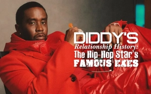 Diddy's Relationship History: The Hip-Hop Star's Famous Exes