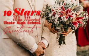 10 Stars Who Married Their High School Sweethearts