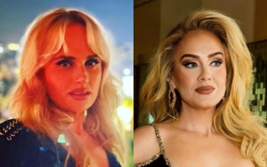 Rebel Wilson Claims Adele Hates Her Because of This Reason