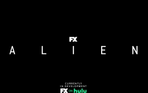 'Alien: Earth' Coming to Hulu in 2025, Teases Noah Hawley
